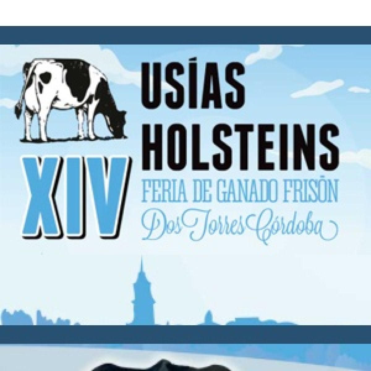 PRESENTACIÓN XIV DE LA FERIA USÍAS HOLSTEINS.