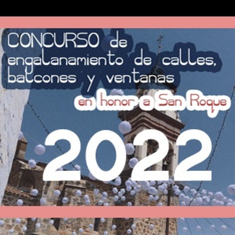 Concurso Engalana tu Pueblo 2022