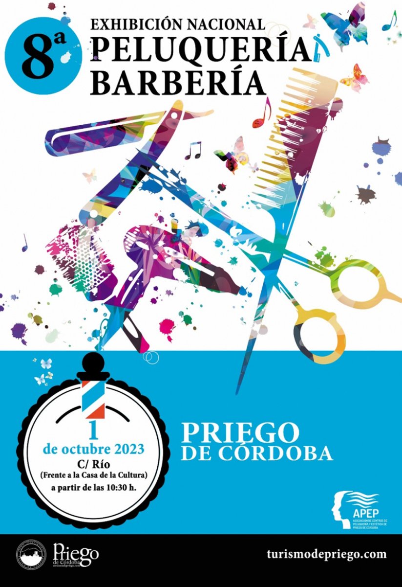 Exhibición Nacional De Peluquería Y Barbería En Priego De Córdoba. Sábado 1 de octubre 2023.