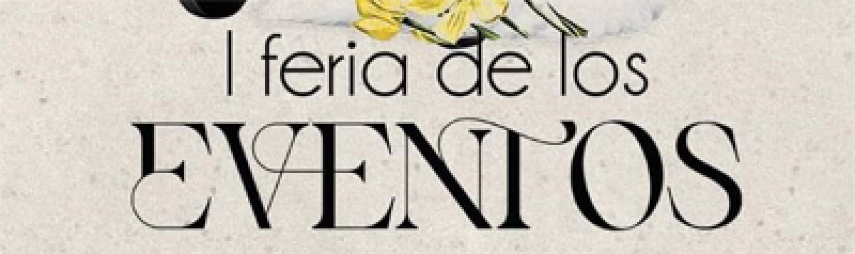 CELEBRA: I Feria de los Eventos en Fernán Núñez.