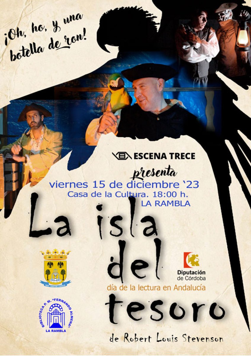 CON MOTIVO DE LA CELEBRACIÓN DEL DÍA DE LA LECTURA EN ANDALUCÍA, ESCENA TRECE PRESENTA «LA ISLA DEL TESORO»