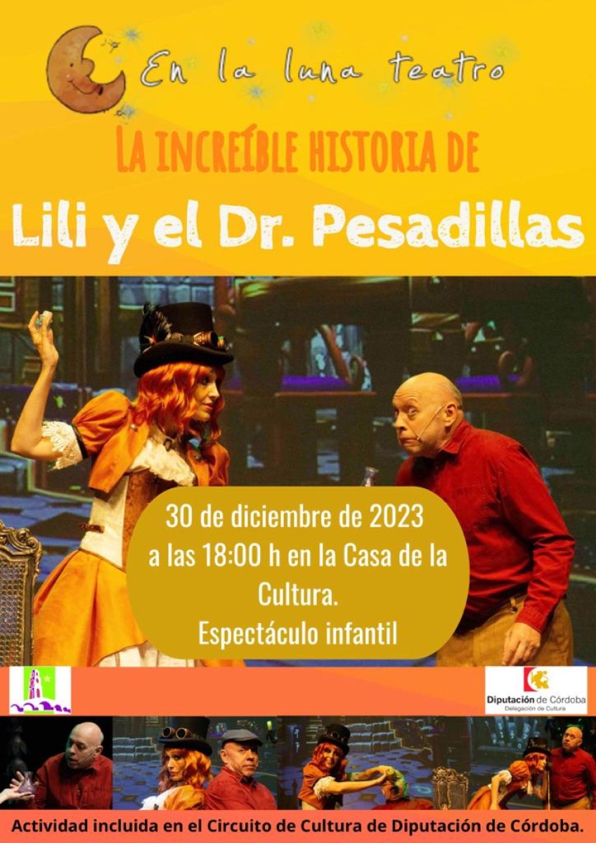 "Obra de teatro infantil: La increíble historia de Lili y el Dr. Pesadillas llega a la Casa de la Cultura el 30 de diciembre"
