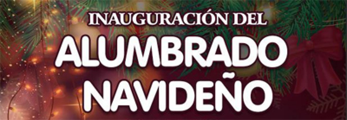 Inauguración del Alumbrado Navideño 2023