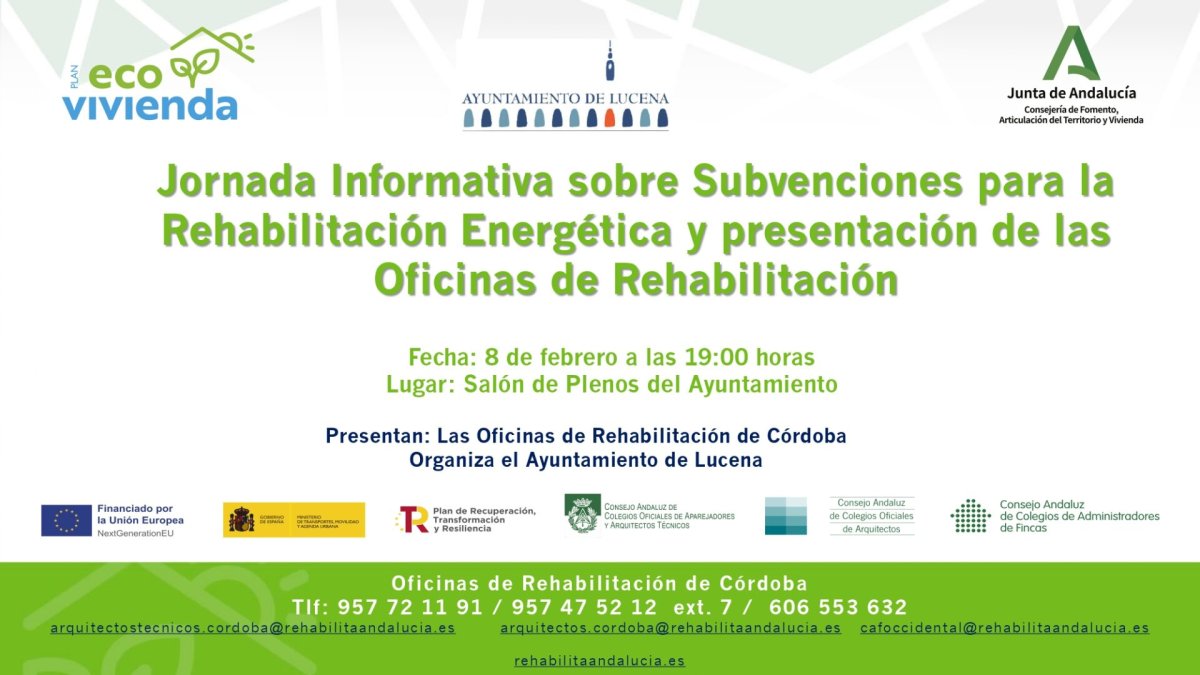 Jornada informativa en Lucena sobre ayudas para mejorar la eficiencia energética y accesibilidad en edificios y viviendas.