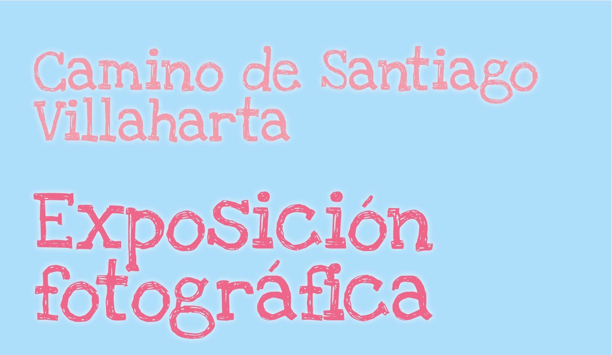 EXPOSICIÓN CAMINO DE SANTIAGO