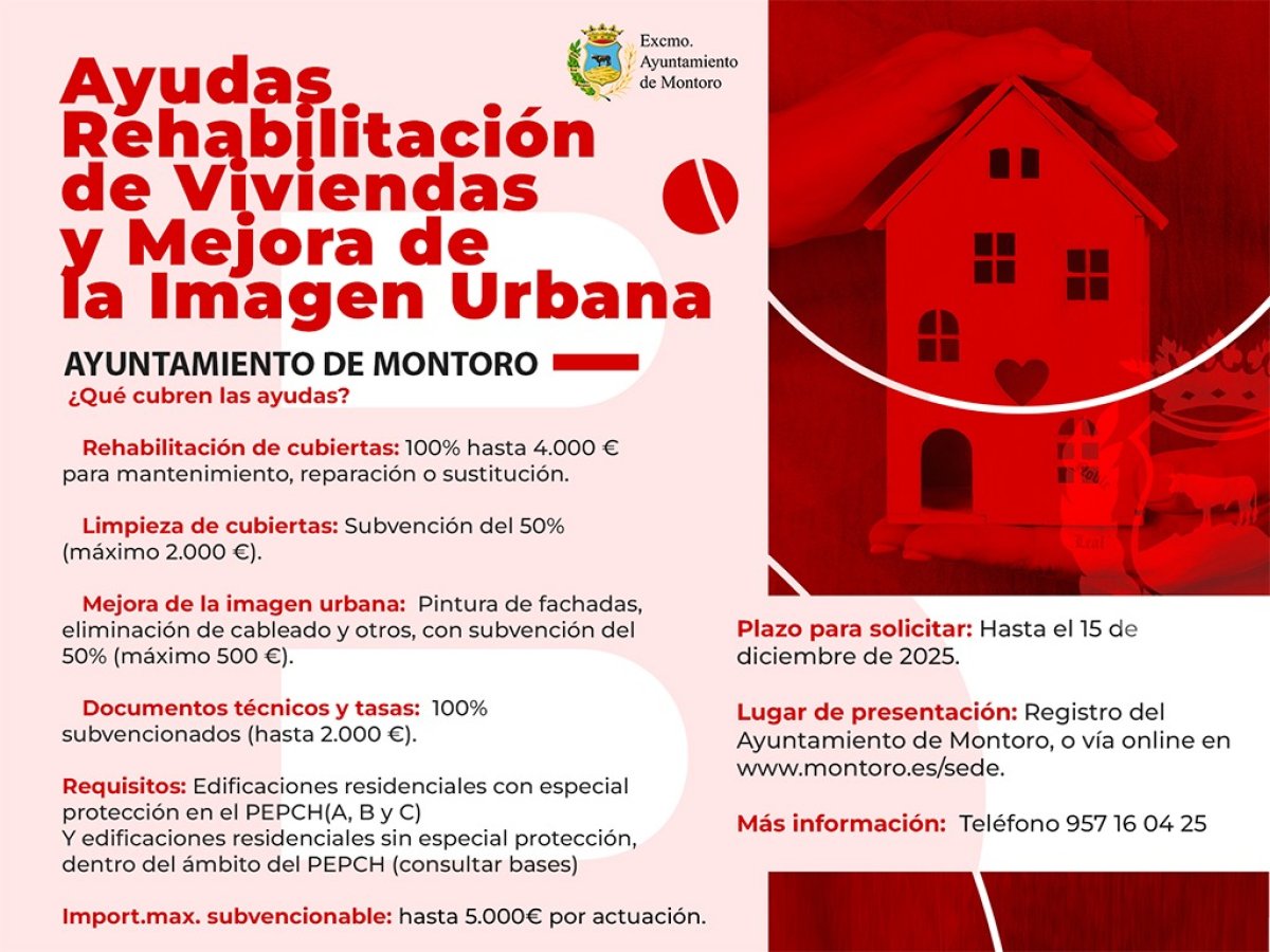 ¡Rehabilita tu vivienda y mejora la imagen urbana de Montoro!