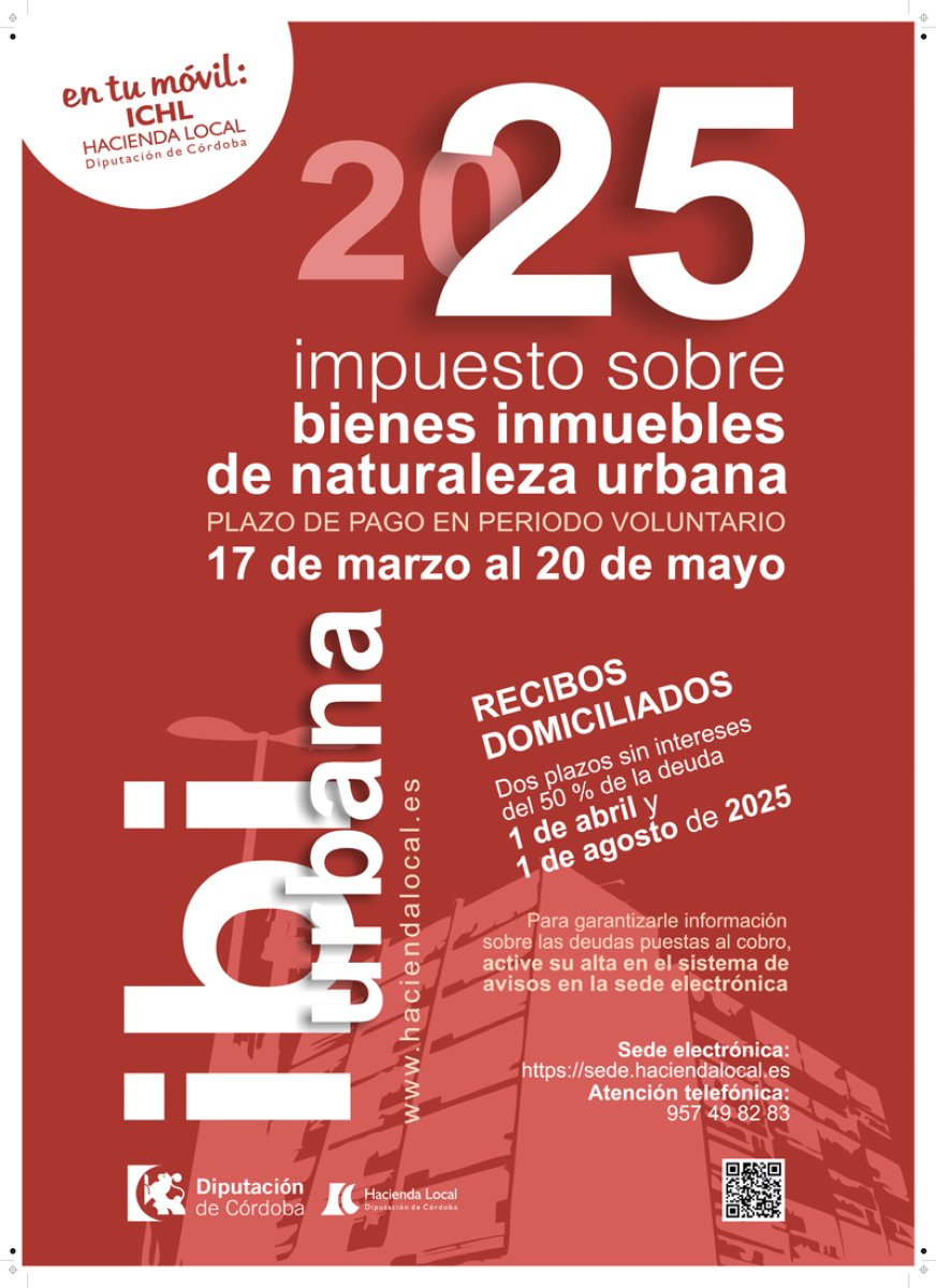 Puesta al cobro del Impuesto sobre Bienes Inmuebles de Naturaleza Urbana correspondiente al ejercicio 2025. El período de ingreso voluntario se extiende del 17 de marzo al 20 de mayo de 2025.