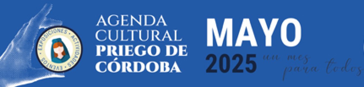 Agenda Cultural Mayo 2025