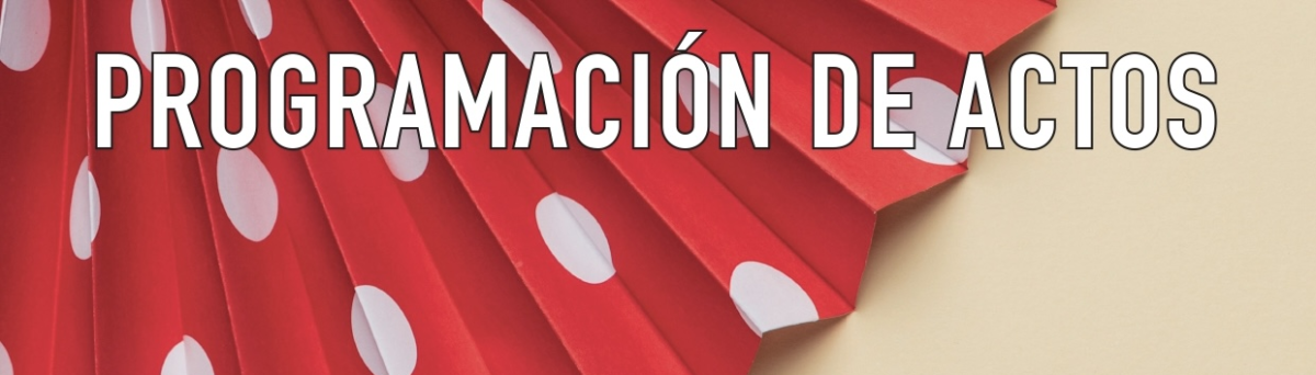 PROGRAMACIÓN DE ACTOS