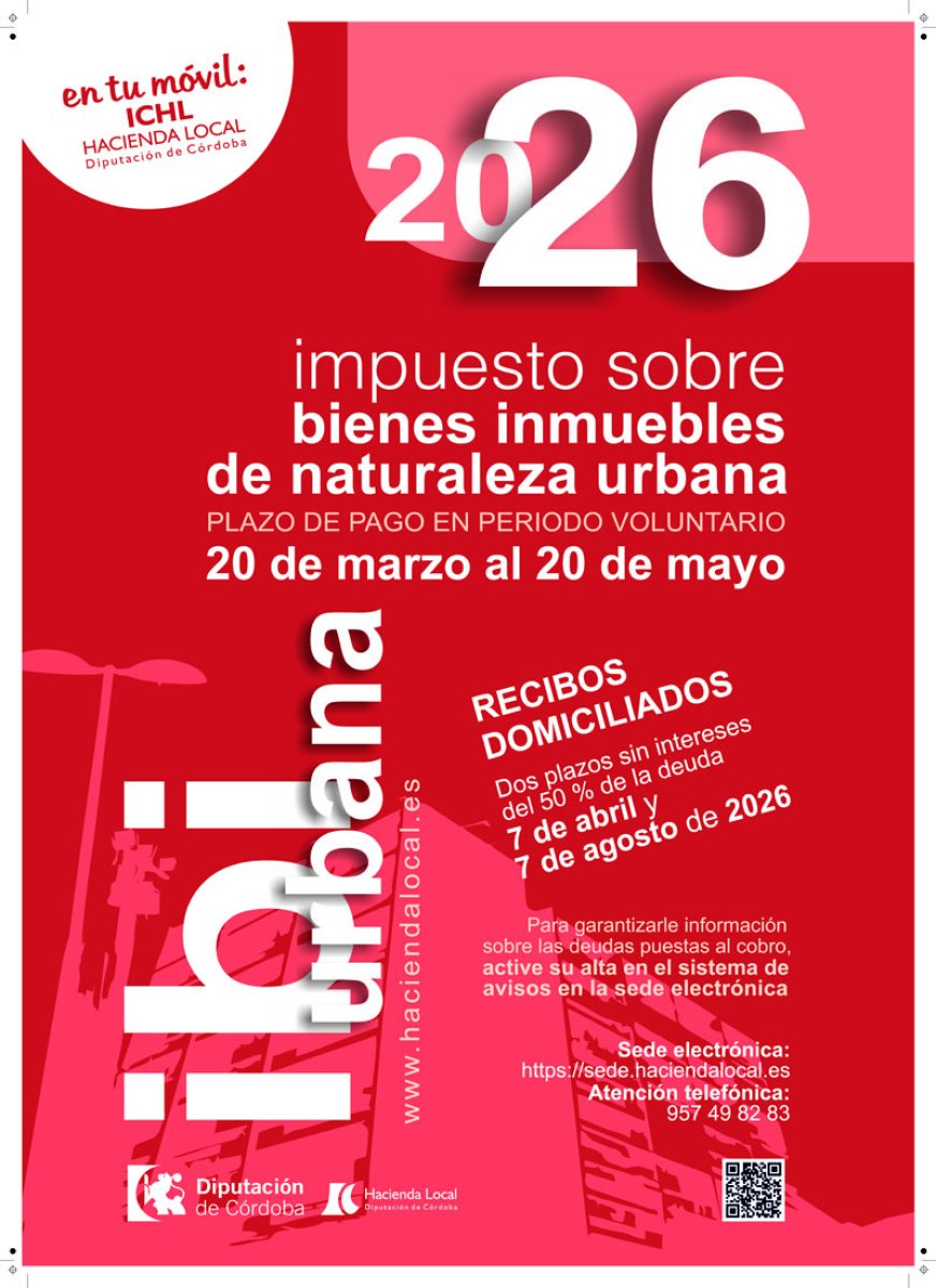 Puesta al cobro del Impuesto sobre Bienes Inmuebles de Naturaleza Urbana correspondiente al ejercicio 2026. El período de ingreso voluntario se extiende del 20 de marzo al 20 de mayo.