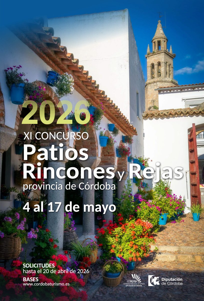 XI CONCURSO DE PATIOS, RINCONES Y REJAS DE LA PROVINCIA DE CÓRDOBA