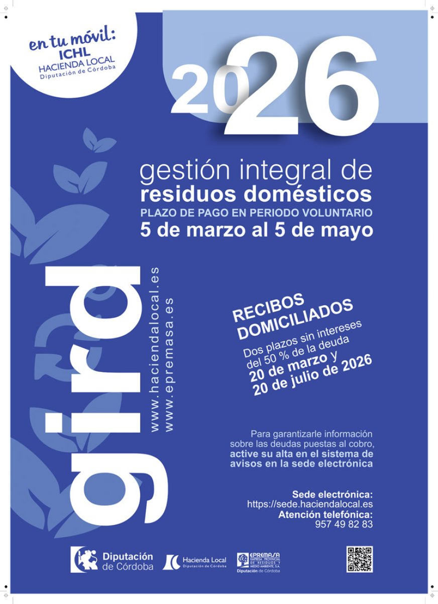 Puesta al cobro por la Gestión Integral de Residuos Domésticos correspondiente al ejercicio 2026. El período de ingreso voluntario se extiende del 5 de marzo al 5 de mayo.