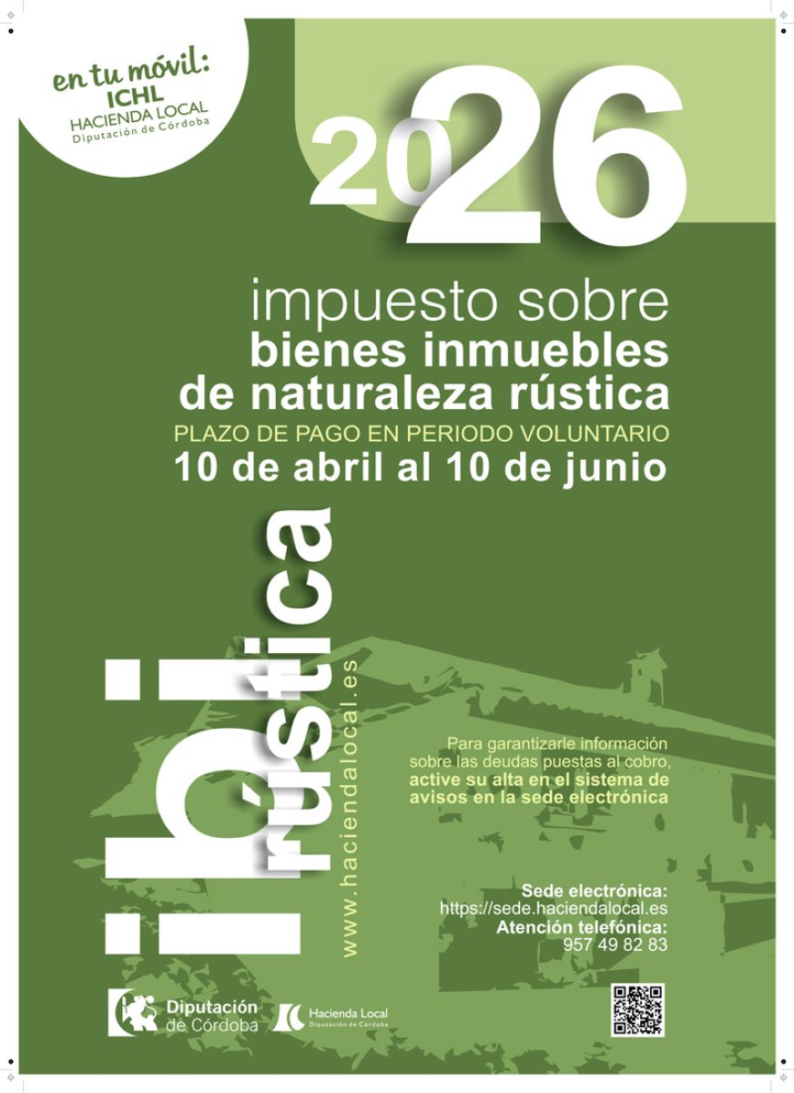 Puesta al cobro del Impuesto sobre Bienes Inmuebles de Naturaleza Rústica correspondiente al ejercicio 2026. El período de ingreso voluntario se extiende del 10 de abril al 10 de junio.