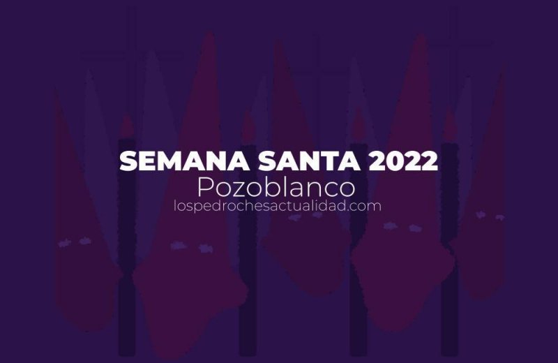 Itinerario Semana Santa Pozoblanco 2022