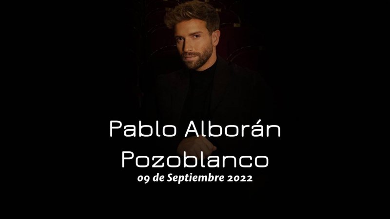 Slow Music Pozoblanco desvela  a Pablo Alborán cómo primer artista