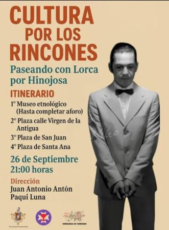 imagen de CULTURA POR LOS RINCONES: PASEA CON LORCA POR HINOJOSA