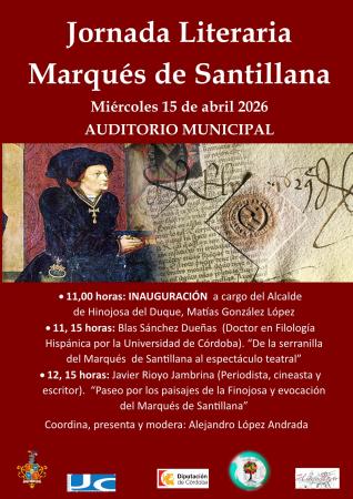imagen de Jornada sobre el Marqués de Santillana: serranillas y paisajes, 15 de abril en el Auditorio