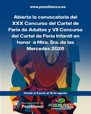 imagen de Pozoblanco convoca los XXX y VII concursos de carteles para la Feria Ntra. Sra. de las Mercedes 2026