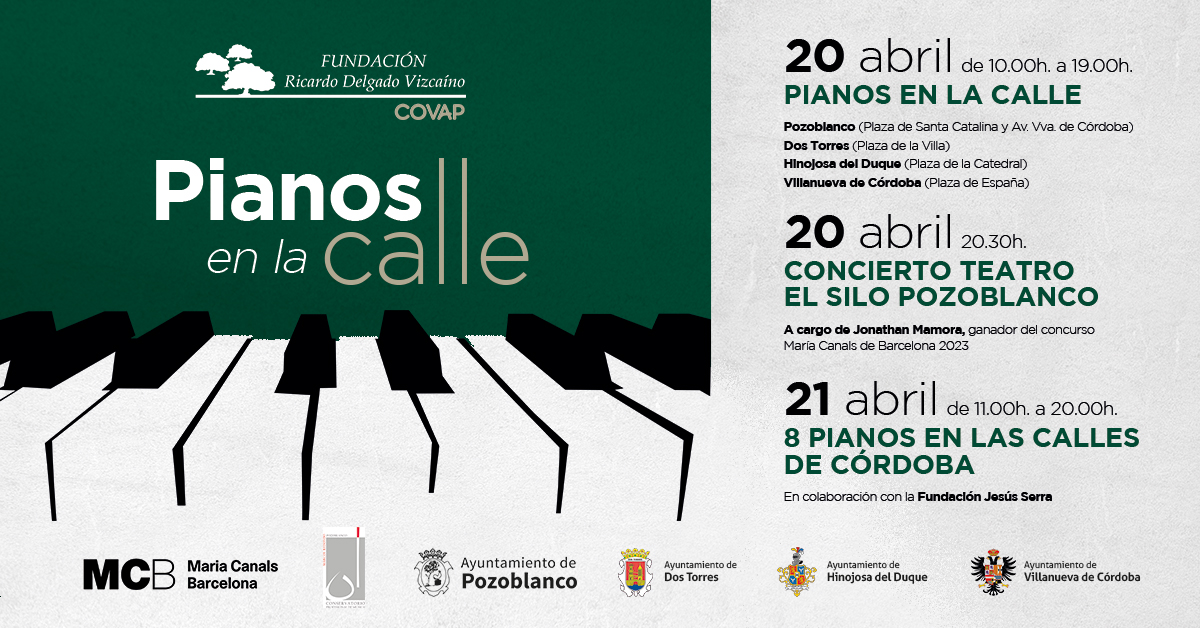 Horarios y Programa de Pianos en la Calle 2023: Pozoblanco, Hinojosa del Duque, Dos Torres y Villanueva de Cordoba