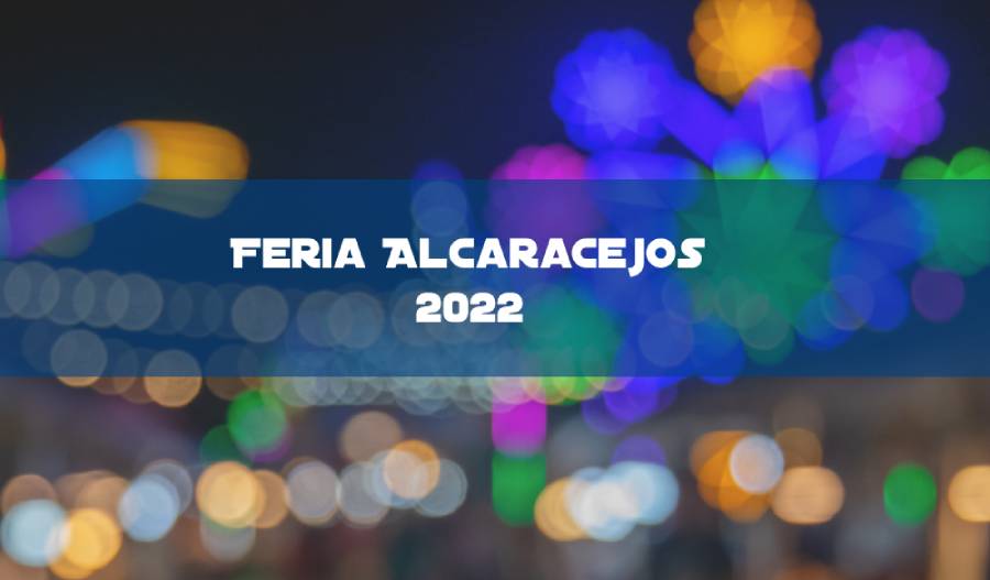 Horarios Fiestas y Feria de Alcaracejos 2022
