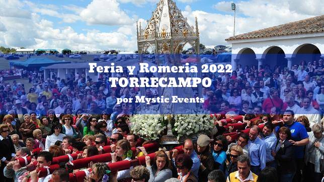 Feria y romería de Torrecampo 2022 por Mystic Events